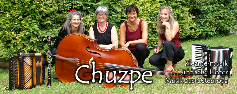Chuzpe – Klezmer und Musik aus Osteuropa